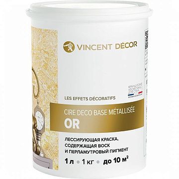 Cire Deco Metalisse Vincent Decor Золото (0,8л) Краска лессирующая